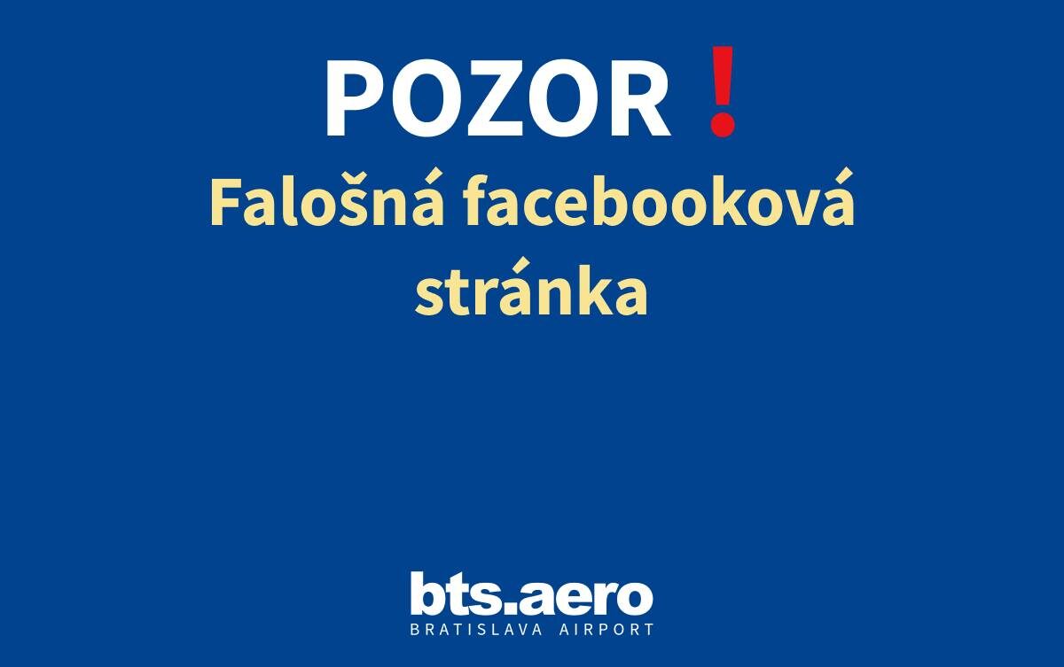 Bratislavské letisko Milana Rastislava Štefánika upozorňuje na podvodníkov. Foto: Letisko Bratislava/FB profil. 